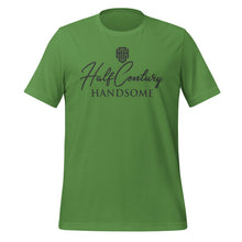 Load image into Gallery viewer, Half Century Handsome (Spring Edition) Unisex t-shirt
